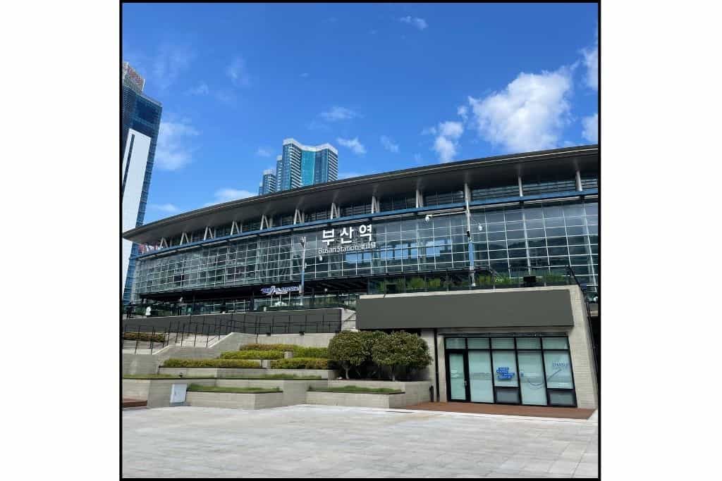 The KTX and Busan station, a central area to stay in Busan